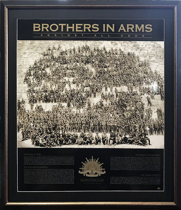 A Beautiful Framed Centenial Edition of our Anzac Brothers in Arms